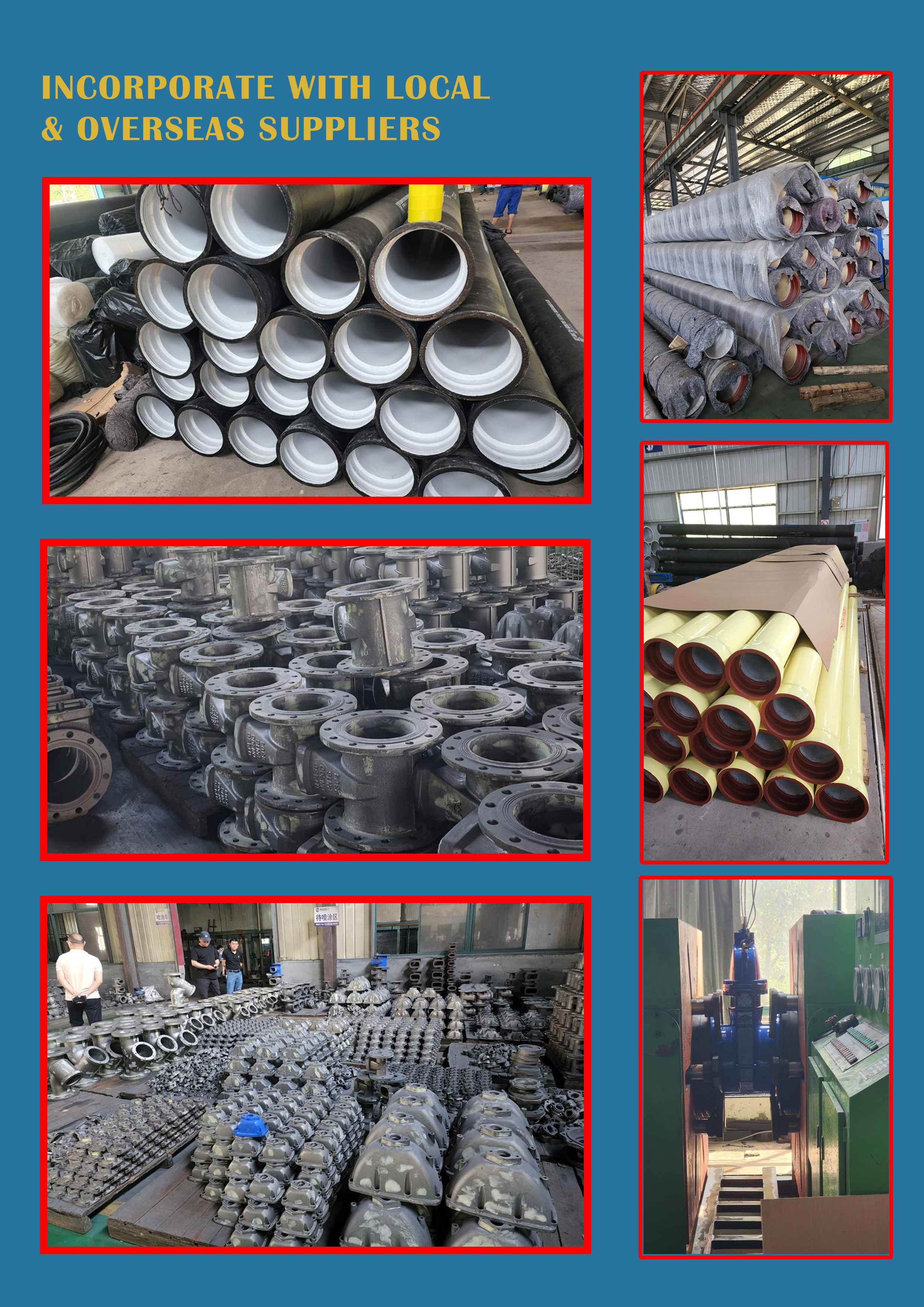 Incorporate with Local and Overseas Suppliers
